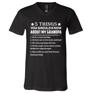 5 Things You Know About My Grandpa He Is My Grandpa Shirt V-Neck T-Shirt