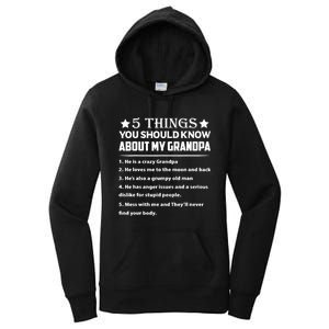 5 Things You Know About My Grandpa He Is My Grandpa Shirt Women's Pullover Hoodie