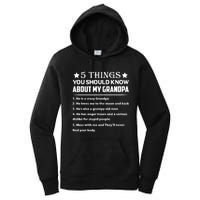 5 Things You Know About My Grandpa He Is My Grandpa Shirt Women's Pullover Hoodie