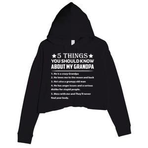 5 Things You Know About My Grandpa He Is My Grandpa Shirt Crop Fleece Hoodie