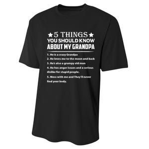 5 Things You Know About My Grandpa He Is My Grandpa Shirt Performance Sprint T-Shirt