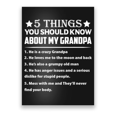 5 Things You Know About My Grandpa He Is My Grandpa Shirt Poster