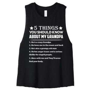 5 Things You Know About My Grandpa He Is My Grandpa Shirt Women's Racerback Cropped Tank