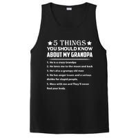 5 Things You Know About My Grandpa He Is My Grandpa Shirt PosiCharge Competitor Tank