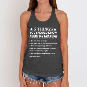 5 Things You Know About My Grandpa He Is My Grandpa Shirt Women's Knotted Racerback Tank