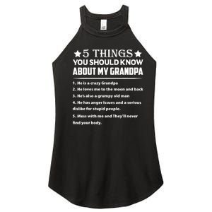 5 Things You Know About My Grandpa He Is My Grandpa Shirt Women's Perfect Tri Rocker Tank