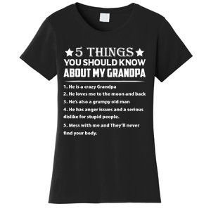 5 Things You Know About My Grandpa He Is My Grandpa Shirt Women's T-Shirt