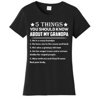 5 Things You Know About My Grandpa He Is My Grandpa Shirt Women's T-Shirt