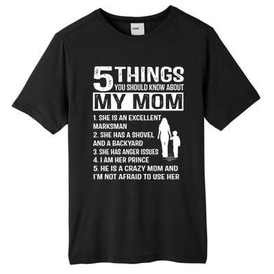 5 Things You Should Know About My Mom Funny Gift Tall Fusion ChromaSoft Performance T-Shirt