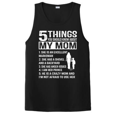 5 Things You Should Know About My Mom Funny Gift PosiCharge Competitor Tank