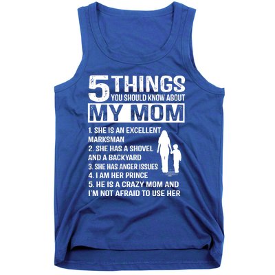 5 Things You Should Know About My Mom Funny Gift Tank Top