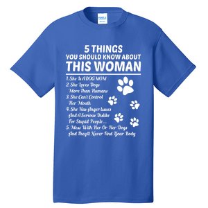 5 Things You Should Know About This Dog Mom Gift Tall T-Shirt