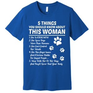 5 Things You Should Know About This Dog Mom Gift Premium T-Shirt