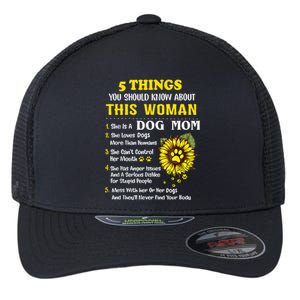 5 Things You Should Know About This She Is A Dog Mom Cool Gift Flexfit Unipanel Trucker Cap