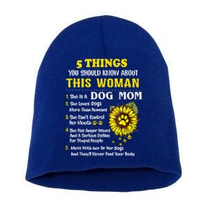 5 Things You Should Know About This She Is A Dog Mom Cool Gift Short Acrylic Beanie