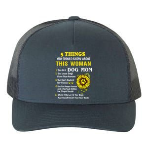 5 Things You Should Know About This She Is A Dog Mom Cool Gift Yupoong Adult 5-Panel Trucker Hat