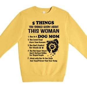 5 Things You Should Know About This She Is A Dog Mom Cool Gift Premium Crewneck Sweatshirt