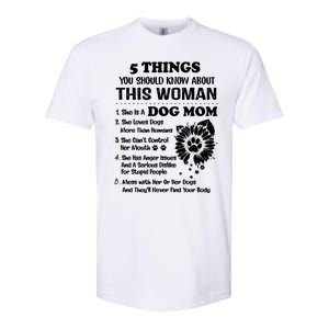 5 Things You Should Know About This She Is A Dog Mom Cool Gift Softstyle CVC T-Shirt