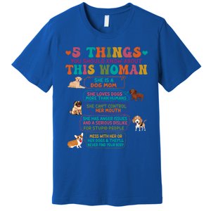 5 Things You Should Know About This She Is A Dog Mom Great Gift Premium T-Shirt