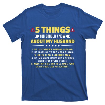 5 Things You Should Know About My Funny Husband Gift Meaningful Gift T-Shirt