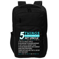 5 Things You Should Know About My Uncle Funny Impact Tech Backpack