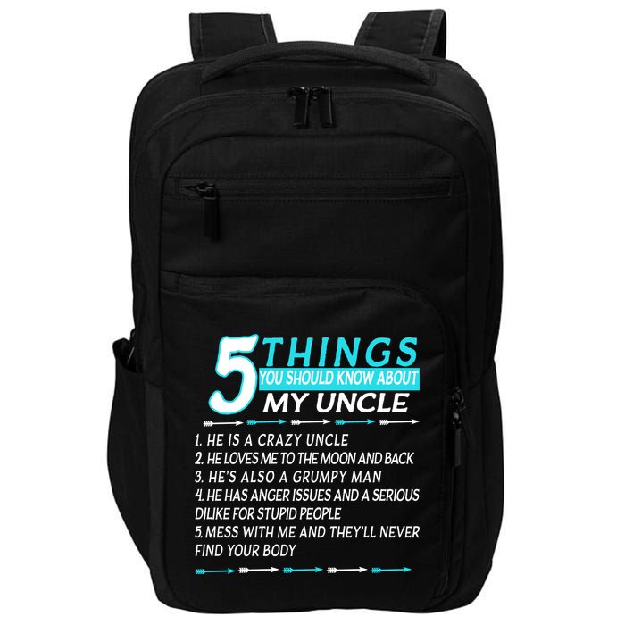 5 Things You Should Know About My Uncle Funny Impact Tech Backpack
