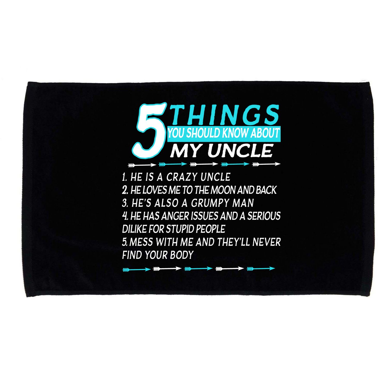 5 Things You Should Know About My Uncle Funny Microfiber Hand Towel