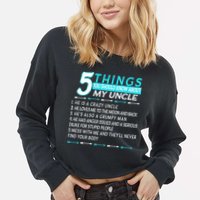 5 Things You Should Know About My Uncle Funny Cropped Pullover Crew