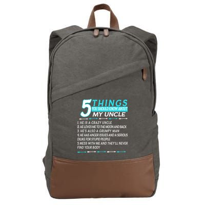 5 Things You Should Know About My Uncle Funny Cotton Canvas Backpack