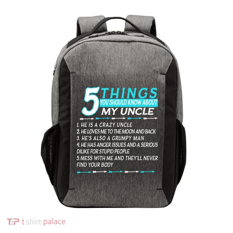 5 Things You Should Know About My Uncle Funny Vector Backpack