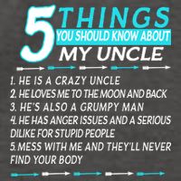 5 Things You Should Know About My Uncle Funny Vector Backpack