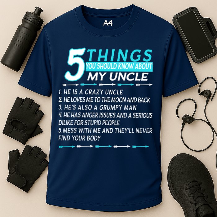 5 Things You Should Know About My Uncle Funny Performance Shirt