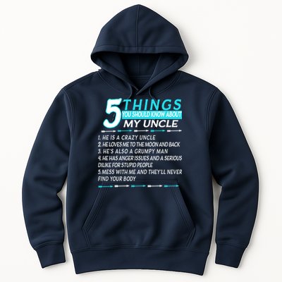 5 Things You Should Know About My Uncle Funny Hoodie