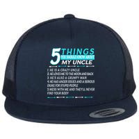 5 Things You Should Know About My Uncle Funny Flatbill Hat