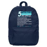 5 Things You Should Know About My Uncle Funny 16 in Basic Backpack