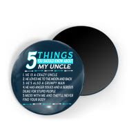 5 Things You Should Know About My Uncle Funny Magnet