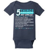 5 Things You Should Know About My Uncle Funny Baby Bodysuit