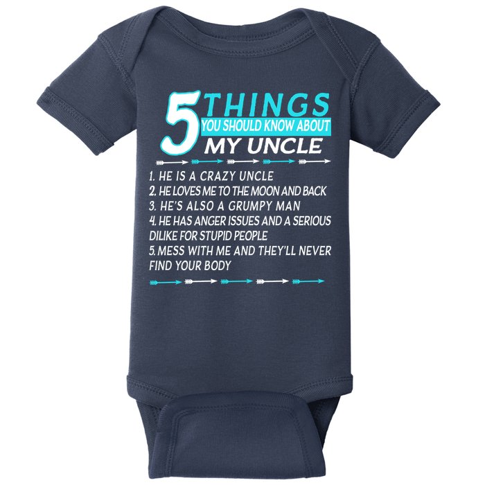 5 Things You Should Know About My Uncle Funny Baby Bodysuit