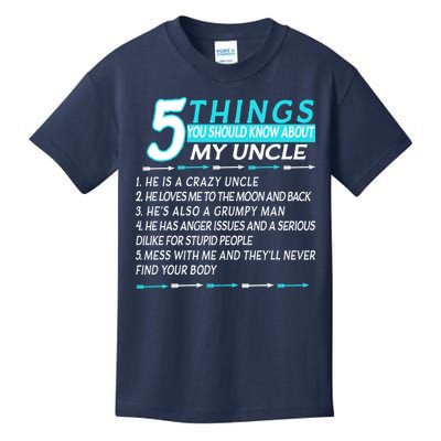 5 Things You Should Know About My Uncle Funny Kids T-Shirt