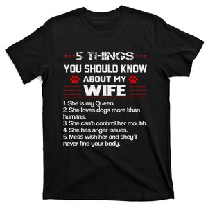 5 Things You Should Know About My Wife Funny Dog Paw T-Shirt