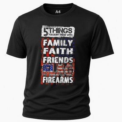 5 Things You Dont Mess With For Proud Patriotic American Cooling Performance Crew T-Shirt