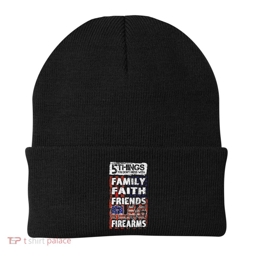 5 Things You Dont Mess With For Proud Patriotic American Beanie