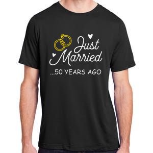 50th Wedding Anniversary Just Married 50 Years Ago Adult ChromaSoft Performance T-Shirt