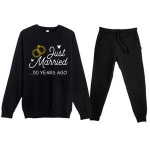 50th Wedding Anniversary Just Married 50 Years Ago Premium Crewneck Sweatsuit Set