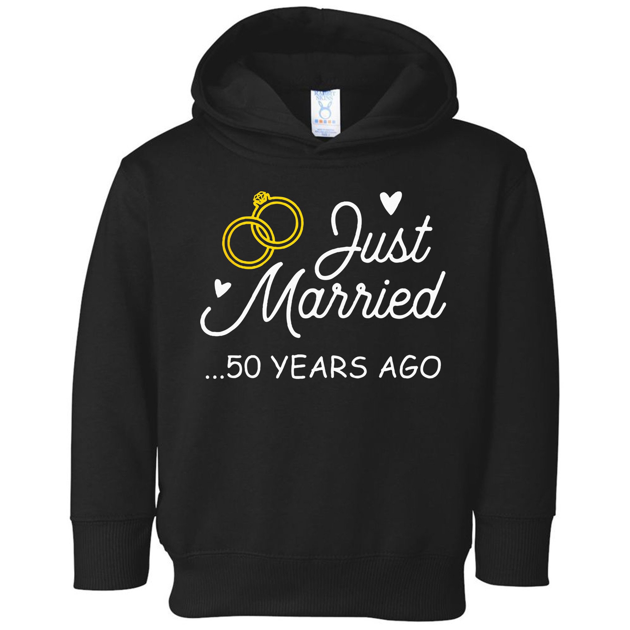 50th Wedding Anniversary Just Married 50 Years Ago Toddler Hoodie