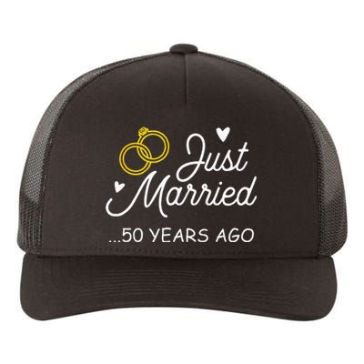 50th Wedding Anniversary Just Married 50 Years Ago Yupoong Adult 5-Panel Trucker Hat