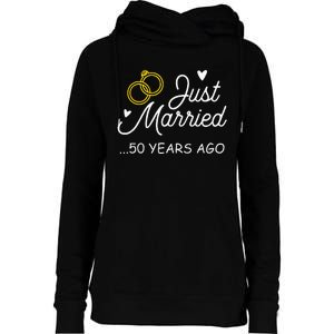 50th Wedding Anniversary Just Married 50 Years Ago Womens Funnel Neck Pullover Hood