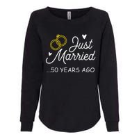 50th Wedding Anniversary Just Married 50 Years Ago Womens California Wash Sweatshirt