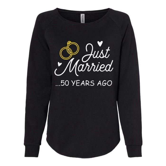 50th Wedding Anniversary Just Married 50 Years Ago Womens California Wash Sweatshirt