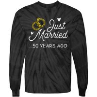 50th Wedding Anniversary Just Married 50 Years Ago Tie-Dye Long Sleeve Shirt